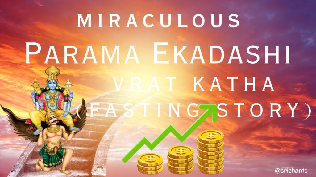 Miraculous Parama Ekadashi Fasting Story