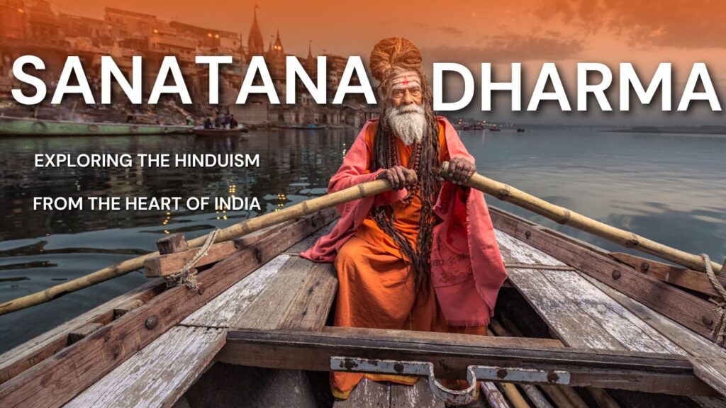 Sanatana Dharma exploring hinduism