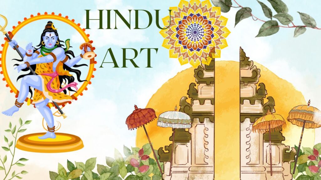 Hindu Art and Architecture Exploring the Rich Cultural Heritage