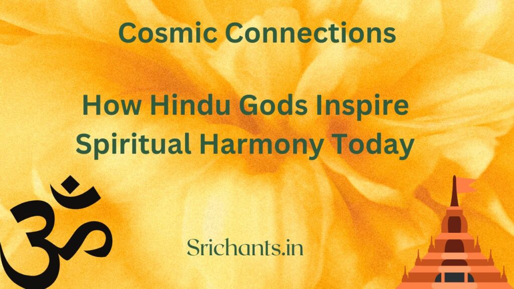 How Hindu Gods Inspire Spiritual Harmony Today