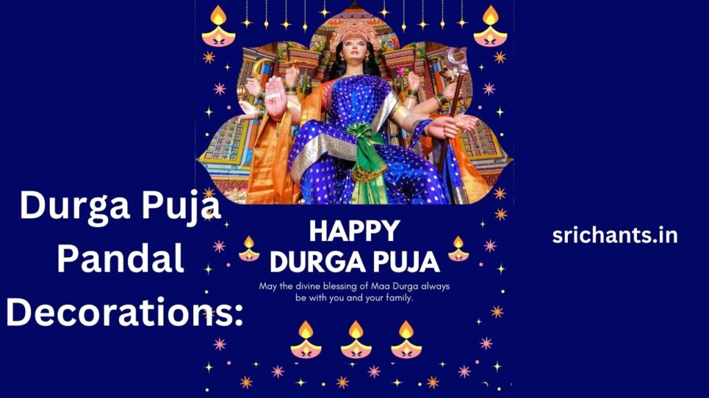 Durga Puja Pandal Decorations